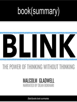 cover image of Blink by Malcolm Gladwell, Book Summary